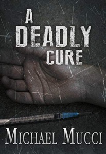 A Deadly Cure